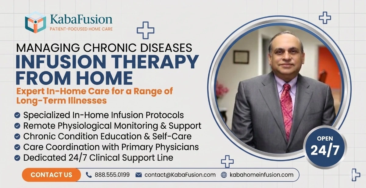 Chronic disease infusion therapy IV treatment expert home care patient